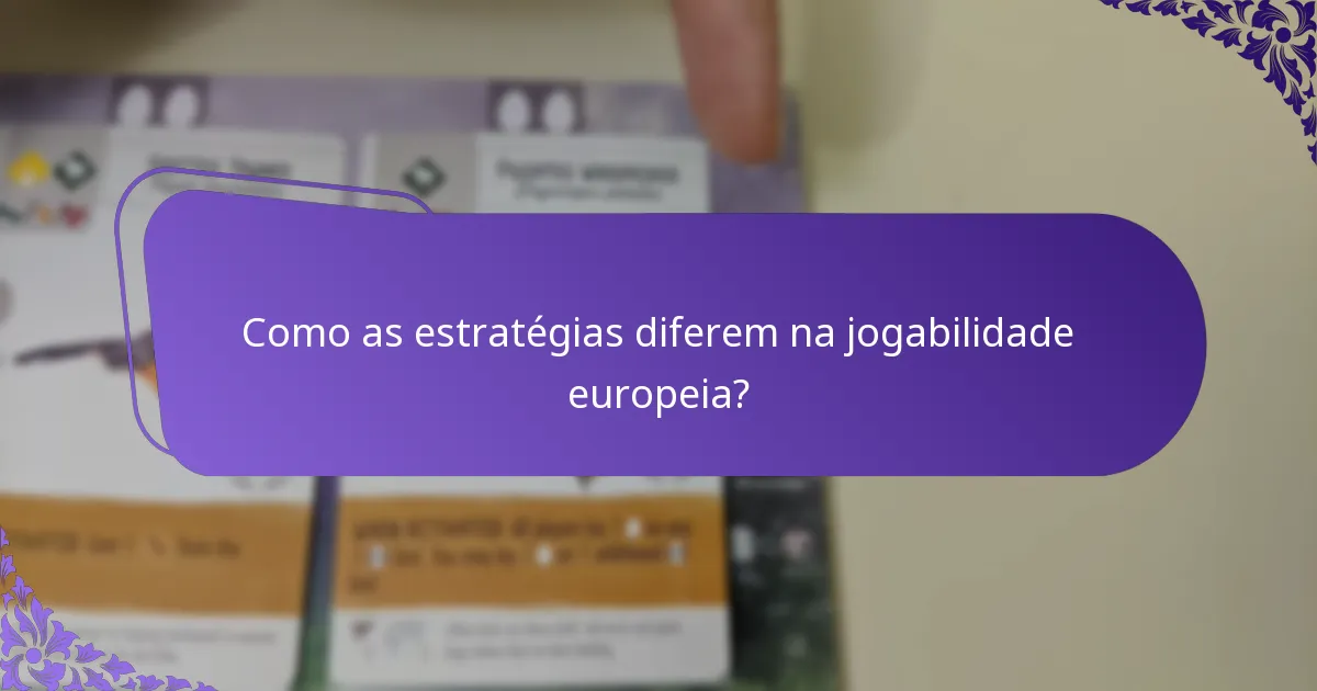 Quais são os ajustes de regras para variantes europeias?