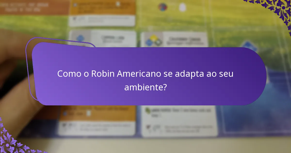 O que come o Robin Americano?