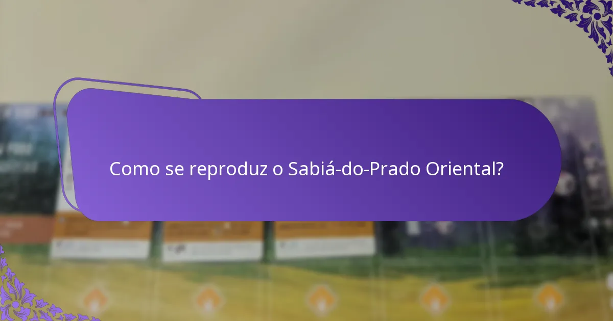 Onde habita tipicamente o Sabiá-do-Prado Oriental?