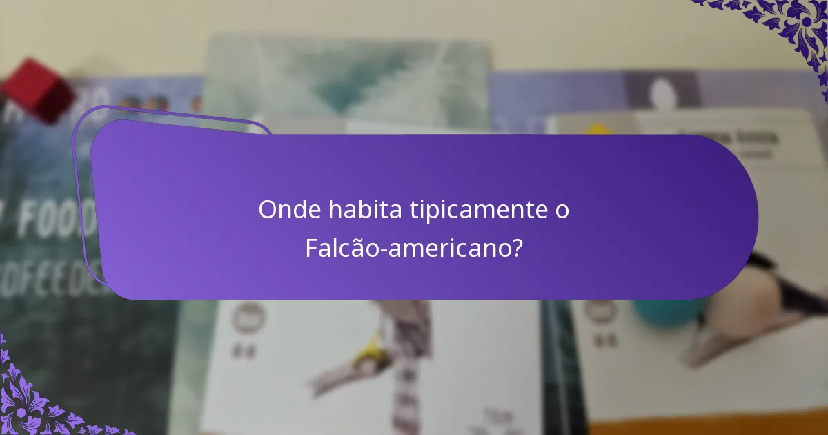Qual é a dieta do Falcão-americano?