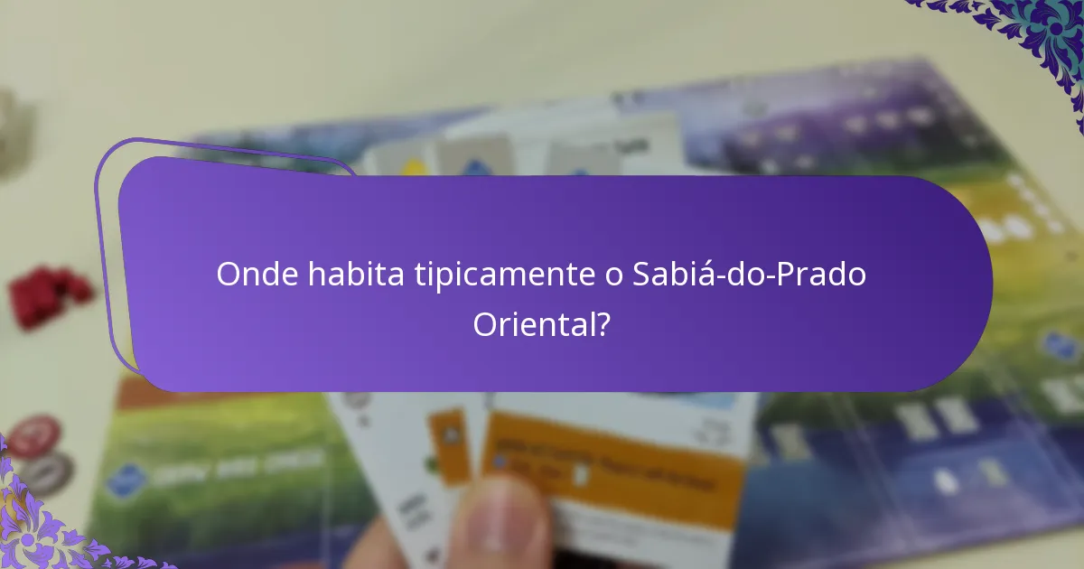 Como se reproduz o Sabiá-do-Prado Oriental?