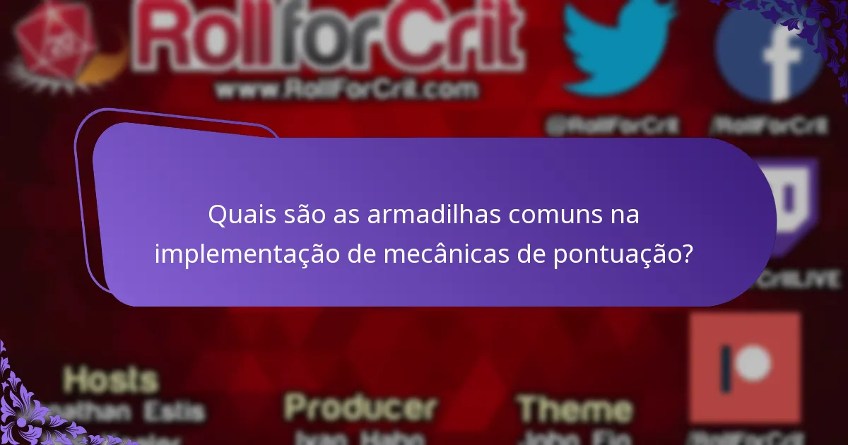 Como diferentes jogos se comparam nas suas mecânicas de pontuação?