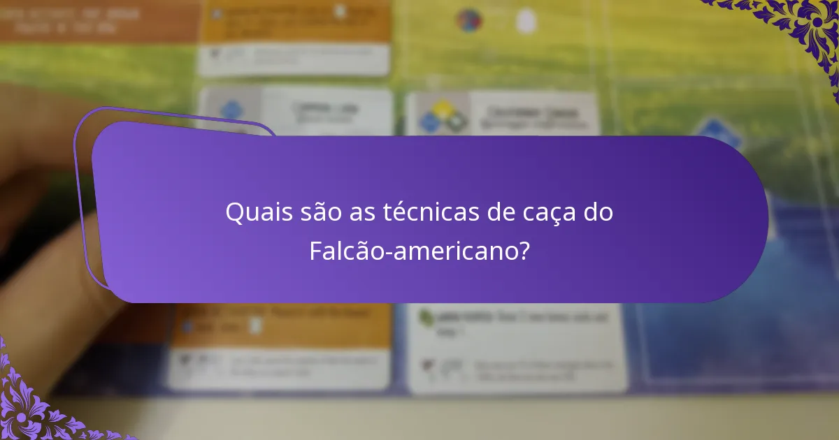 Como variam as técnicas de caça por região para o Falcão-americano?
