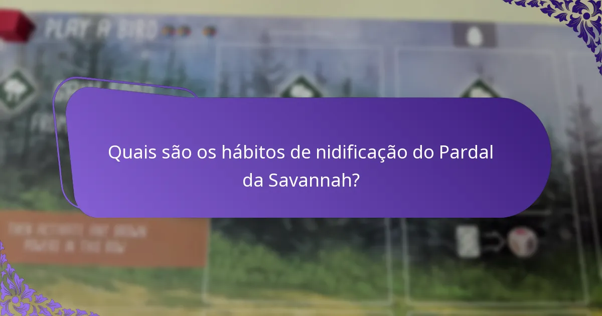 Quais ameaças os Pardais da Savannah enfrentam em seu habitat?