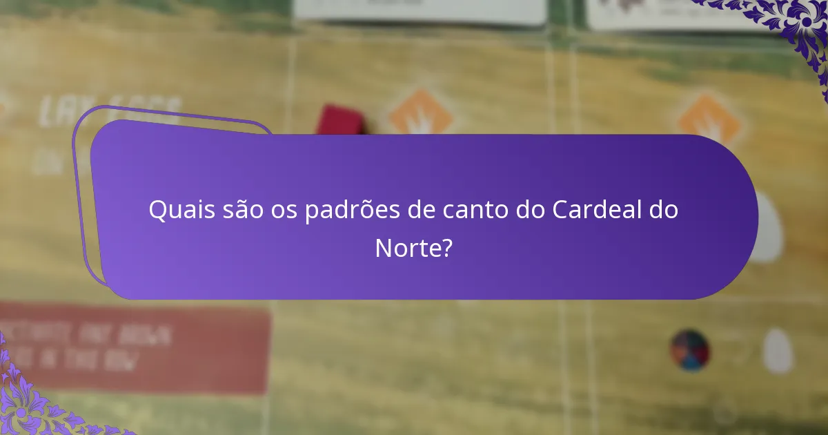 Qual é o papel dos Cardeais do Norte no seu ecossistema?